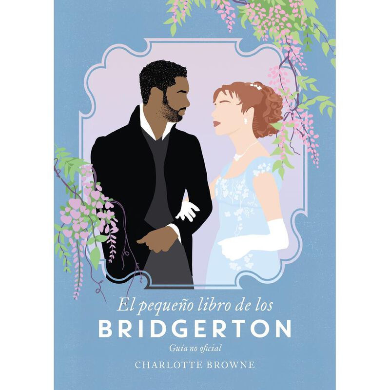 El Peque&ntilde;o Libro De Los Bridgerton De Charlotte... image number null