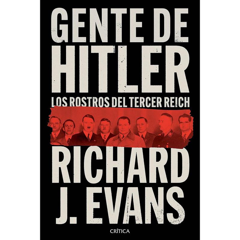 Gente De Hitler, De Richard J. Evans, Cr&iacute;tica, ... image number null