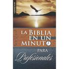 La Biblia en un minuto para profecionales
