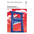 Virtud Y Terror, De Maximilien Robespierre, Akal, 2026