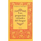 Las Peque&ntilde;as Virtudes Del Hogar