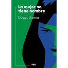 La mujer no tiene nombre