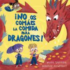 &iexcl;No os com&aacute;is la comida para dragones!